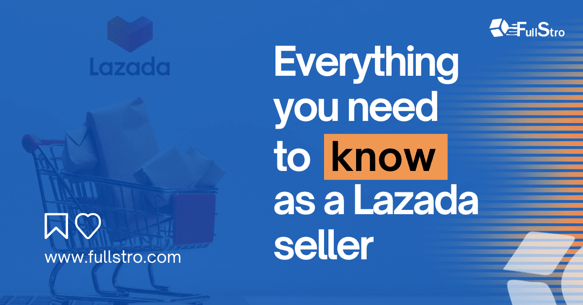 Everything you need to know as a lazada seller